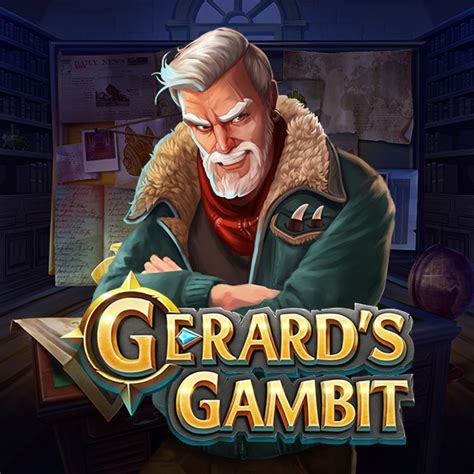 Gerards Gambit brabet